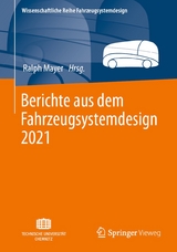 Berichte aus dem Fahrzeugsystemdesign 2021 - 