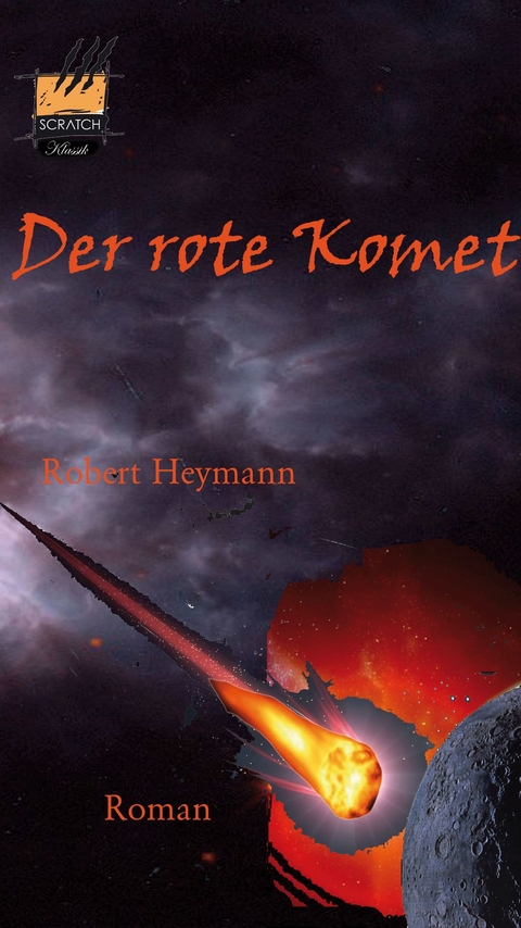 Der rote Komet - Robert Heymann