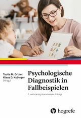 Psychologische Diagnostik in Fallbeispielen - 