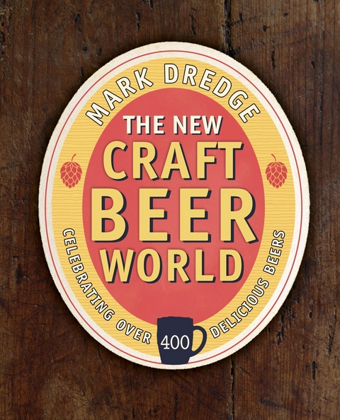 New Craft Beer World -  Mark Dredge