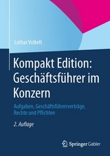 Kompakt Edition: Geschäftsführer im Konzern - Lothar Volkelt