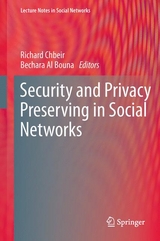 Security and Privacy Preserving in Social Networks - 