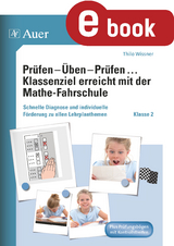 Prüfen - Üben - Prüfen mit der Mathefahrschule 2 - Marco Bettner, Erik Dinges