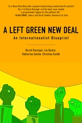 A Left Green New Deal - Becker Riexinger, Lia Becker, Katharina Dahme, Christina Kaindl