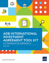 ADB International Investment Agreement Tool Kit -  Carsten Gerner-Beuerle,  Tom Kirchmaier