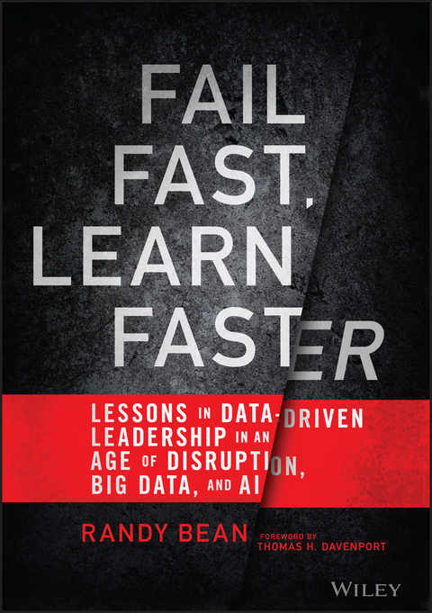 Fail Fast, Learn Faster - Randy Bean