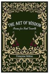 The Art of Wisdom - Françoise Hélène