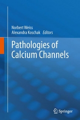 Pathologies of Calcium Channels - 