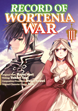 Record of Wortenia War (Manga) Volume 3 - Ryota Hori