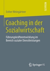 Coaching in der Sozialwirtschaft - Esther Weingärtner