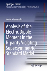 Analysis of the Electric Dipole Moment in the R-parity Violating Supersymmetric Standard Model -  Nodoka Yamanaka