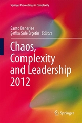 Chaos, Complexity and Leadership 2012 - 