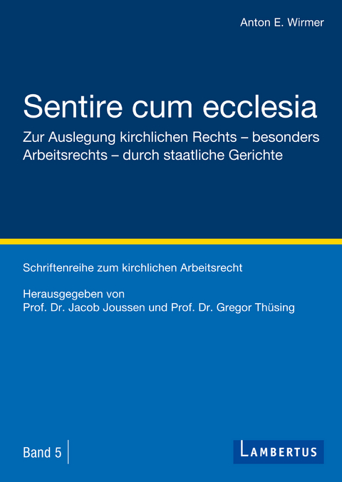 Sentire cum ecclesia - Anton E. Wirmer