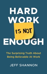 Hard Work Is Not Enough -  Jeff Shannon