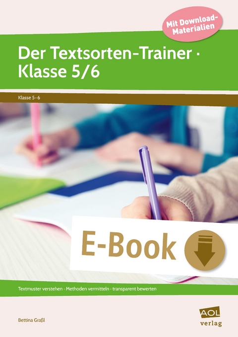 Der Textsorten-Trainer - Klasse 5/6 - Bettina Graßl