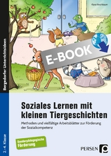 Soziales Lernen m. kleinen Tiergeschichten - SoPäd - Klara Kirschbaum