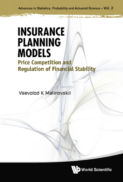 INSURANCE PLANNING MODELS - Vsevolod Malinovskii