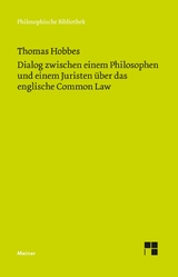 Dialog zwischen einem Philosophen und einem Juristen über das englische Common Law -  Thomas Hobbes