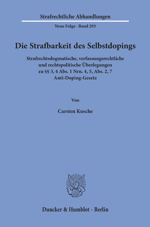 Die Strafbarkeit des Selbstdopings. -  Carsten Kusche