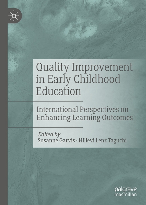 Quality Improvement in Early Childhood Education - 