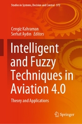 Intelligent and Fuzzy Techniques in Aviation 4.0 - 