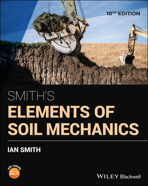 Smith's Elements of Soil Mechanics -  Ian Smith