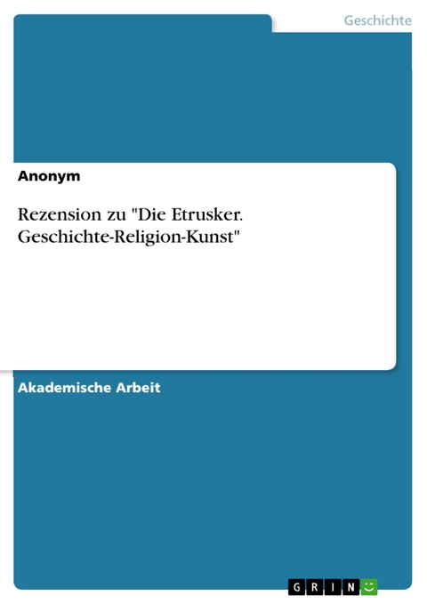 Rezension zu "Die Etrusker. Geschichte-Religion-Kunst"