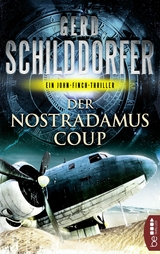 Der Nostradamus-Coup - Gerd Schilddorfer