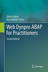 Web Dynpro ABAP for Practitioners - Ulrich Gellert, Ana Daniela Cristea