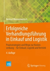 Erfolgreiche Verhandlungsführung in Einkauf und Logistik - Helmut Wannenwetsch