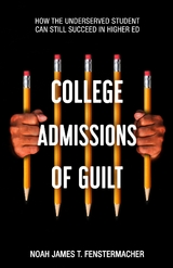 College Admissions of Guilt - Noah James Fenstermacher