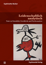 Leidenschaftlich analytisch - Sophinette Becker