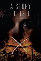 A Story to Tell - T.A. Casta