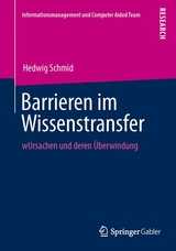 Barrieren im Wissenstransfer - Hedwig Schmid