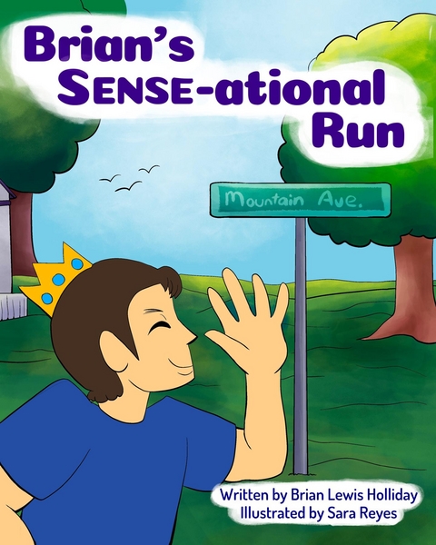 Brian's Sense-ational Run - Brian Lewis Holliday