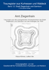 Amt Ziegenhain - Klaus Aßmus, Lothar Ide