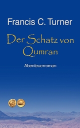 Der Schatz von Qumran - Francis C. Turner