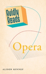 Avidly Reads Opera - Alison Kinney