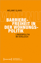 Barrierefreiheit in der Wohnungspolitik - Melanie Slavici