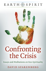 Confronting the Crisis -  David Sparenberg