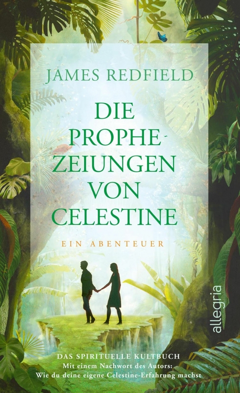 Die Prophezeiungen von Celestine -  James Redfield