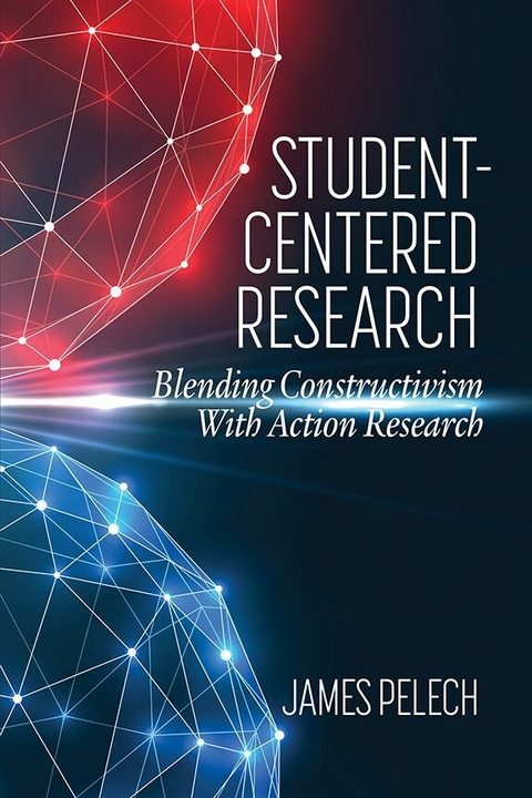 Student-Centered Research -  James Pelech