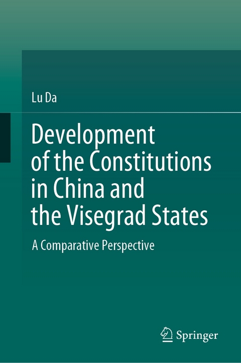 Development of the Constitutions in China and the Visegrad States -  Lu Da