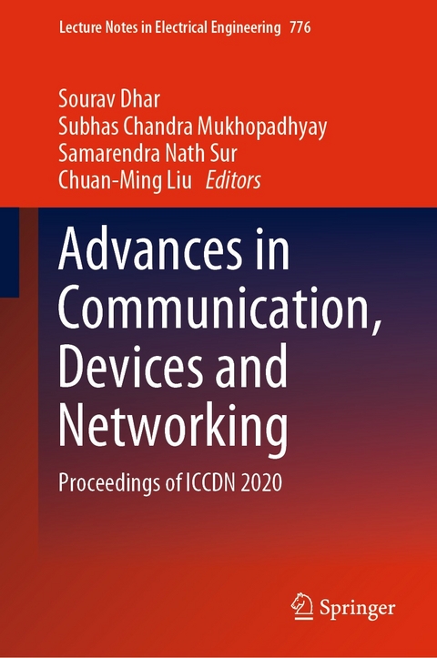 Advances in Communication, Devices and Networking - 