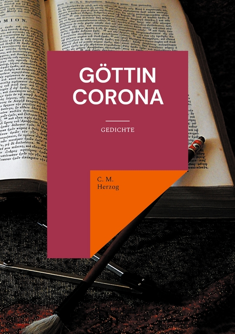 Göttin Corona - C. M. Herzog