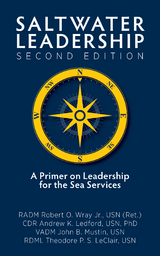 Saltwater Leadership Second Edition -  Theodore P LeClair,  Andrew Ledford,  John B Mustin,  Robert Wray