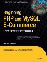 Beginning PHP and MySQL E-Commerce -  Emilian Balanescu,  Cristian Darie