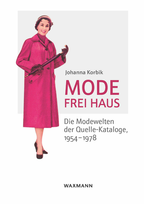 Mode frei Haus -  Johanna Korbik