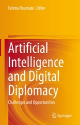 Artificial Intelligence and Digital Diplomacy - 