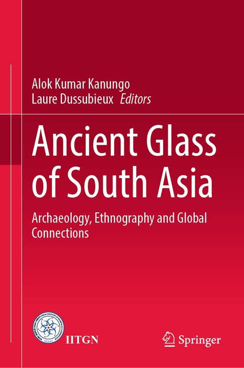 Ancient Glass of South Asia - 